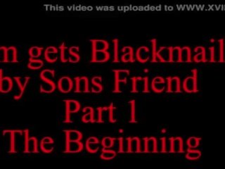 Mama blackmailed przez sons beau część 1